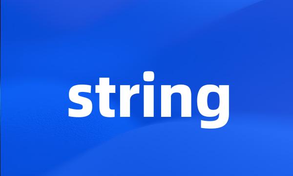 string