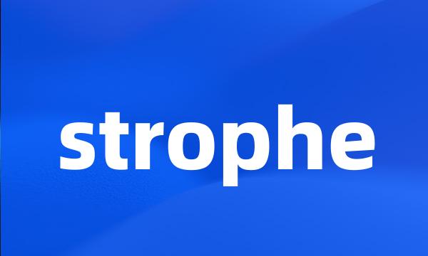 strophe