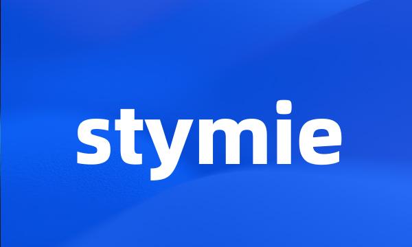 stymie