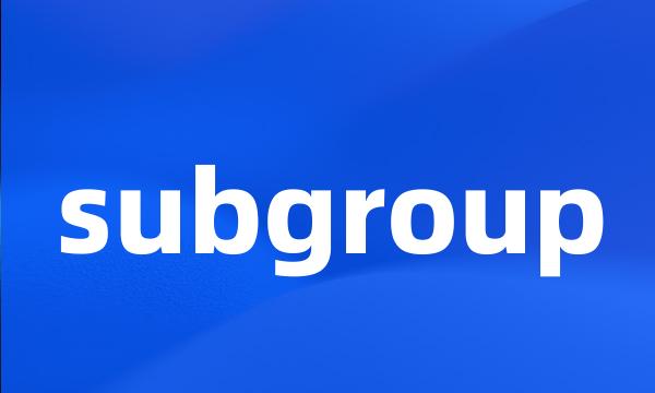 subgroup