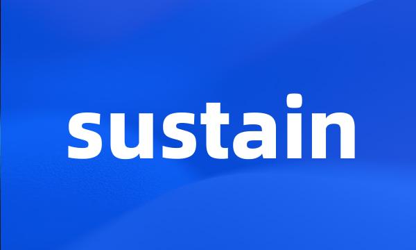 sustain