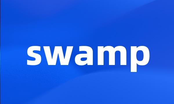 swamp