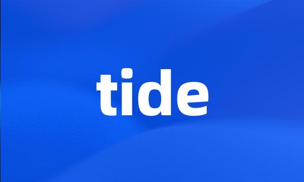 tide