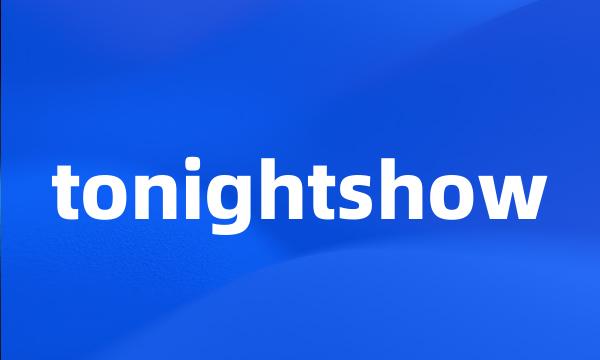 tonightshow