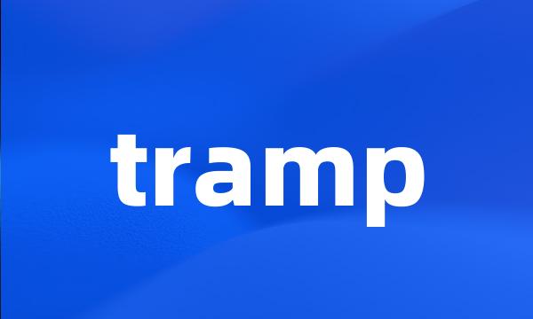 tramp