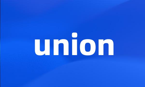 union