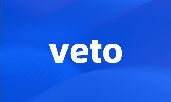 veto