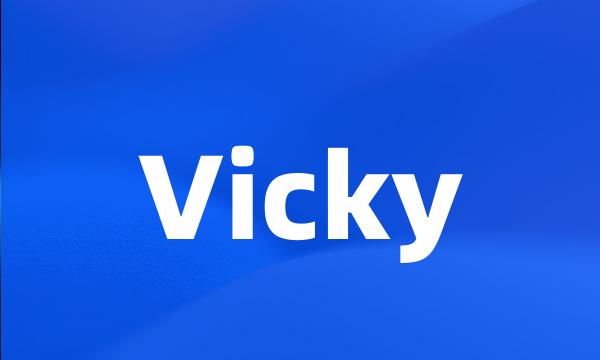 Vicky