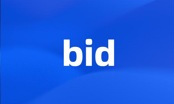 bid