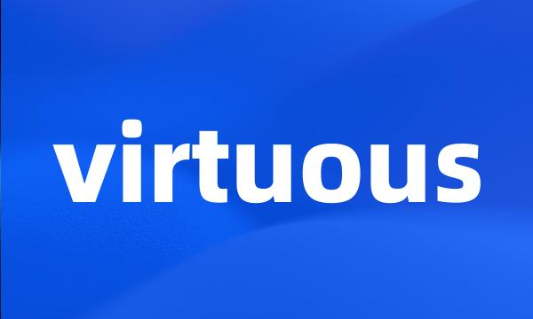 virtuous