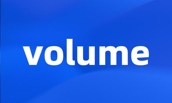 volume