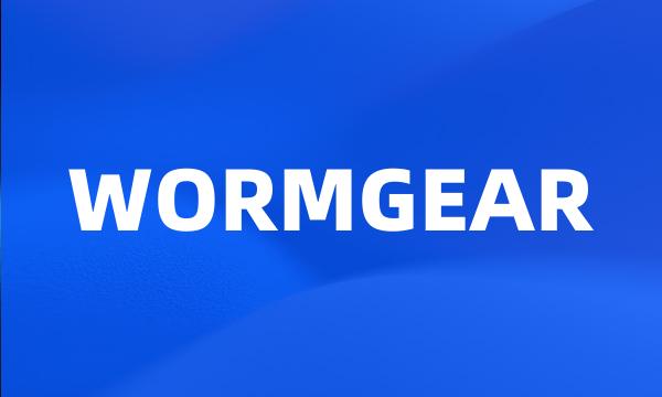 WORMGEAR