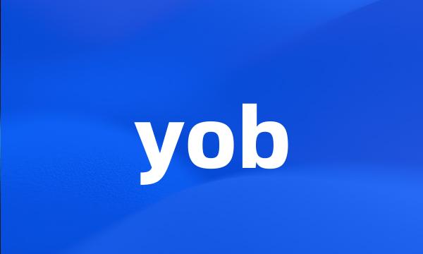 yob