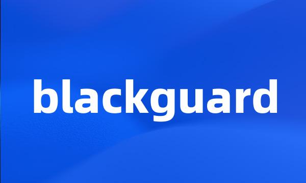 blackguard