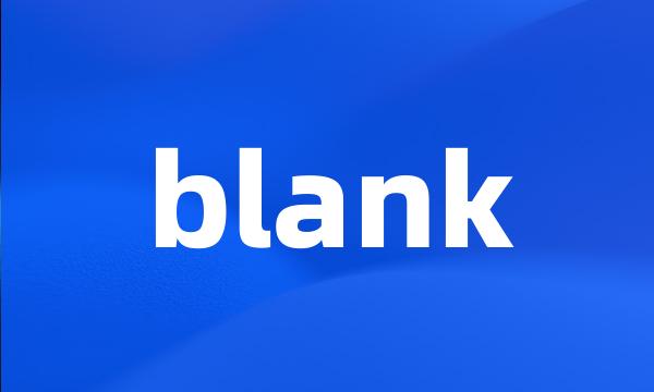 blank