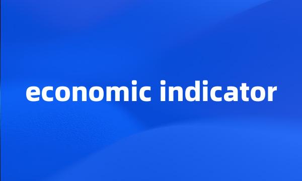 economic indicator