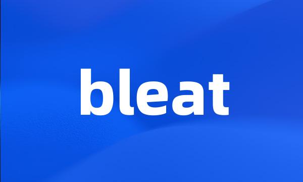 bleat