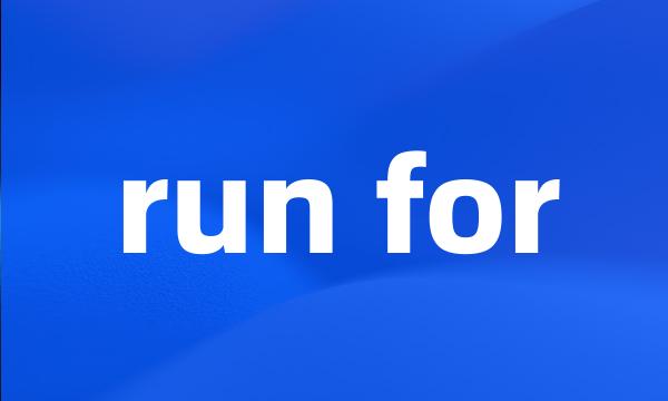 run for