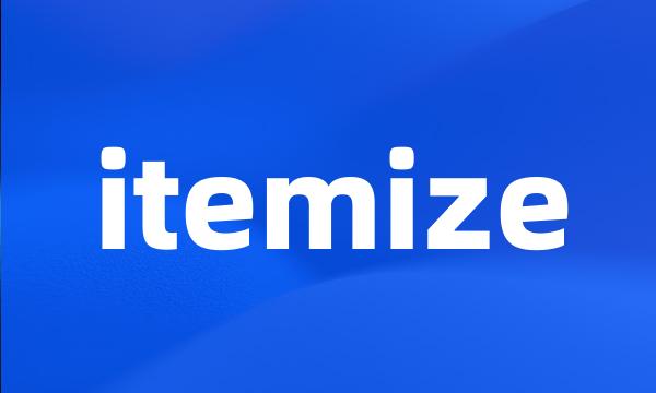 itemize