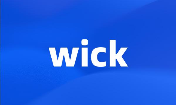 wick