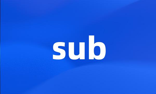 sub