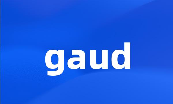 gaud