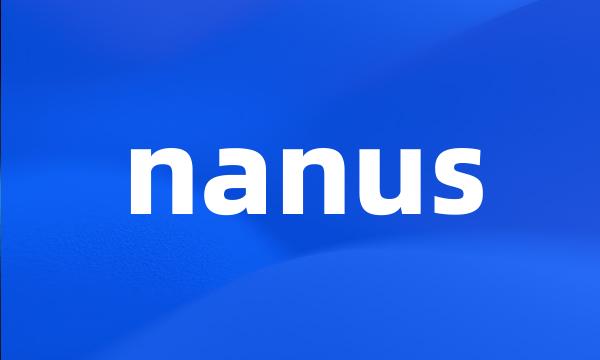 nanus