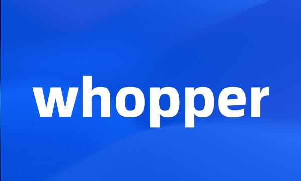 whopper