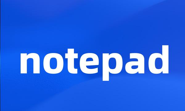 notepad