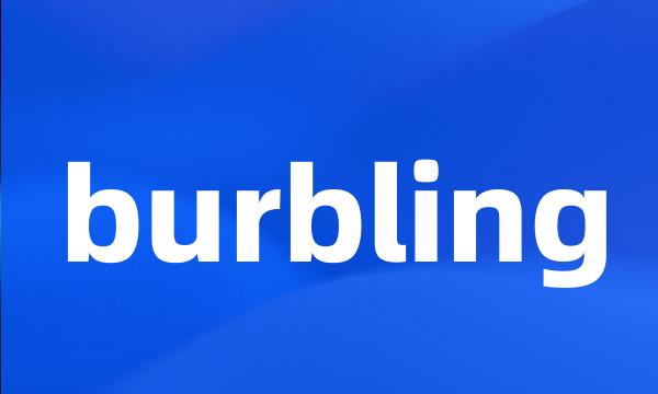 burbling