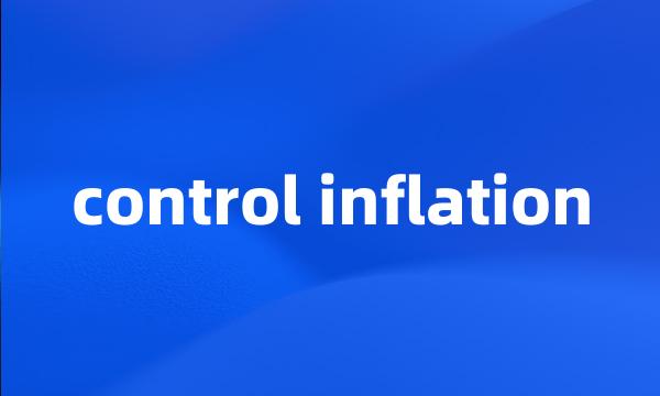 control inflation