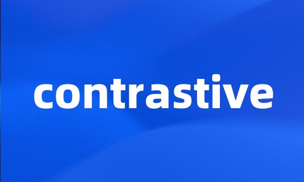 contrastive