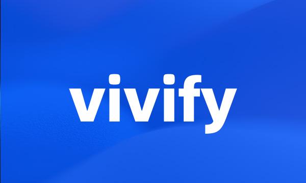 vivify