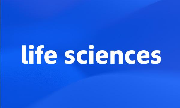 life sciences