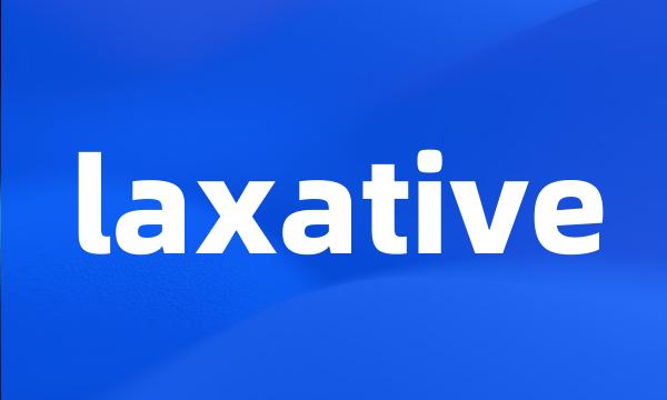 laxative