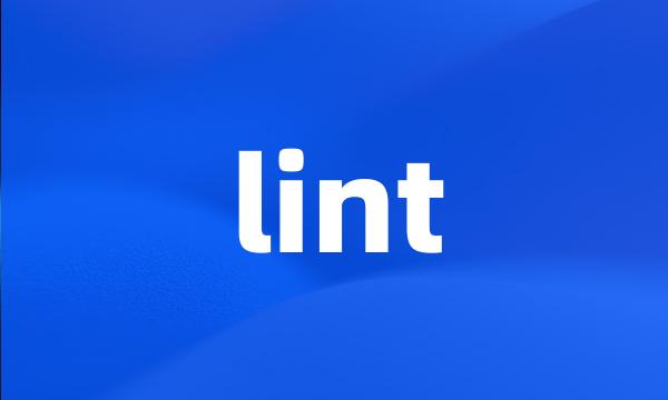 lint