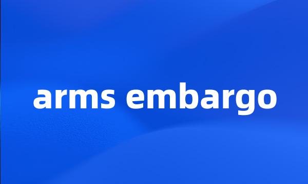 arms embargo