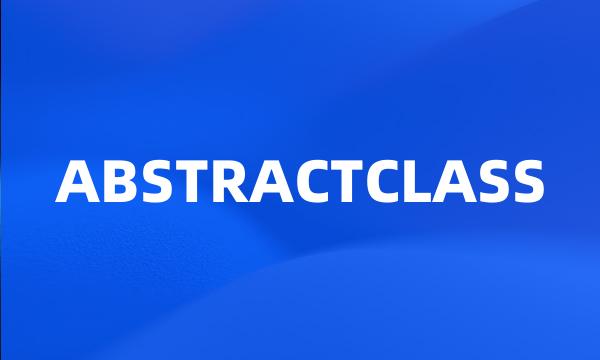 ABSTRACTCLASS