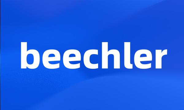 beechler