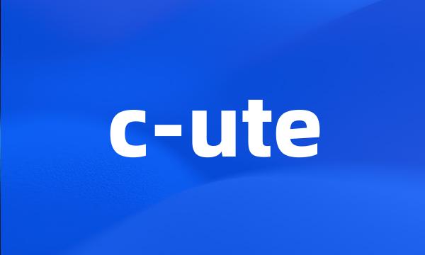 c-ute