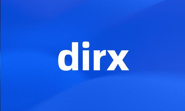 dirx