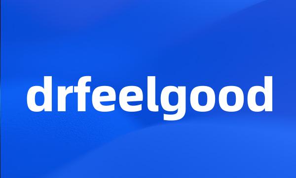 drfeelgood