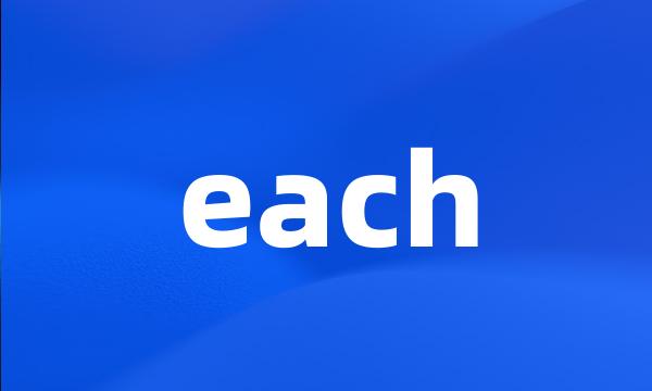 each