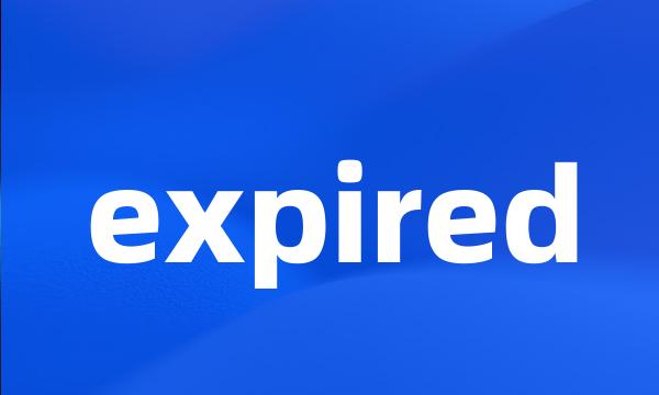 expired