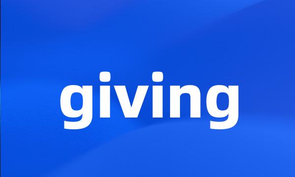 giving