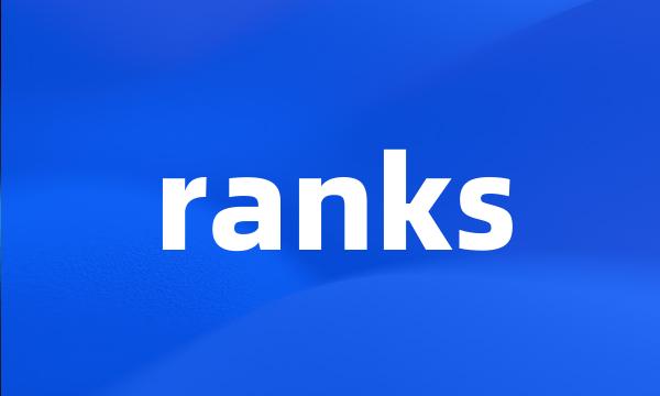 ranks