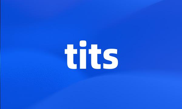 tits