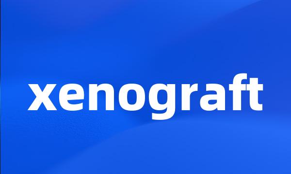 xenograft