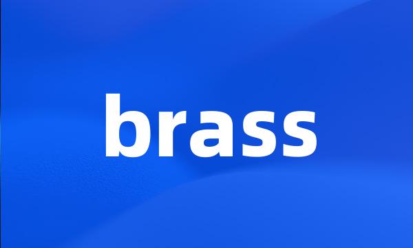 brass