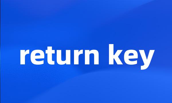 return key